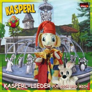 Cover for Kasperl · Kasperllieder Für Dich Und Mich (CD) (2005)