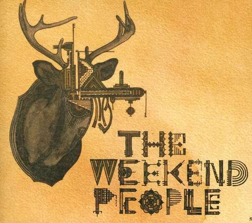 Cover for Weekend People the · The Weekend People (CD) (2018)