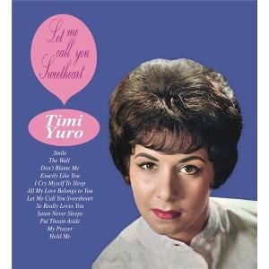 Cover for Timi Yuro · Let Me Call You Sweetheart (LP) (2021)