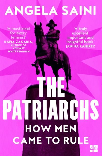Cover for Angela Saini · The Patriarchs: How Men Came to Rule (Paperback Book) (2024)