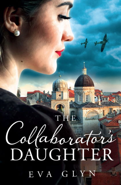 Cover for Eva Glyn · The Collaborator's Daughter (Paperback Book) (2023)