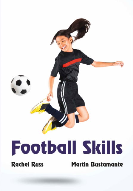 Cover for Rachel Russ · Football Skills - Fully Booked (Paperback Book) (2025)