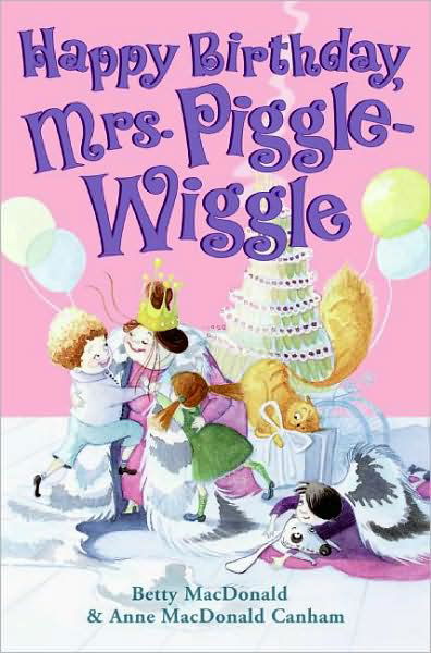 Cover for Betty MacDonald · Happy Birthday, Mrs. Piggle-Wiggle (Paperback Book) [Reprint edition] (2008)