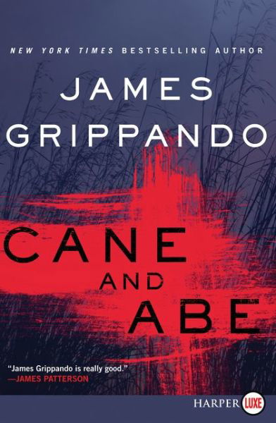 Cane and Abe LP - James Grippando - Books - HarperLuxe - 9780062344144 - January 20, 2015