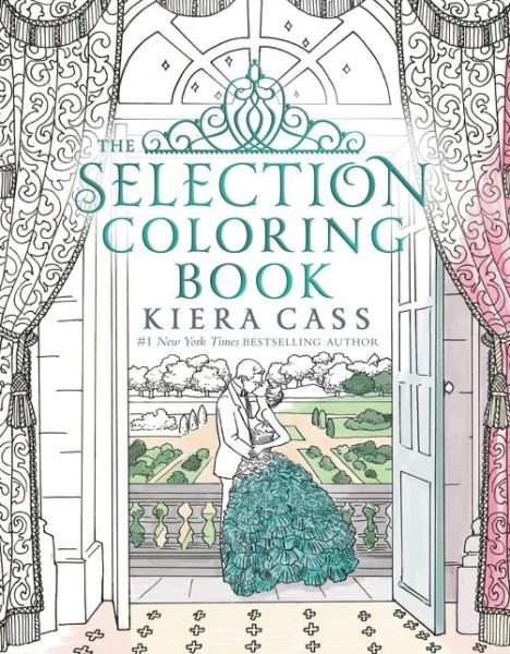 The Selection Coloring Book - Kiera Cass - Bøker - HarperCollins Publishers Inc - 9780062641144 - 27. desember 2016