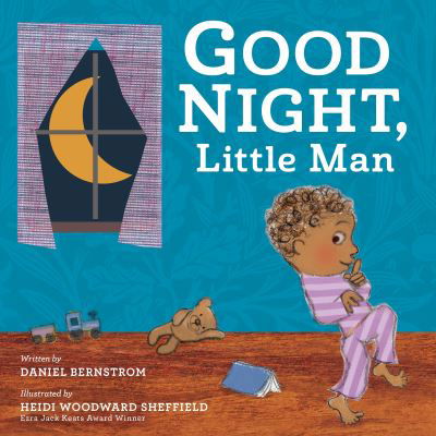 Cover for Daniel Bernstrom · Good Night, Little Man (Hardcover Book) (2023)
