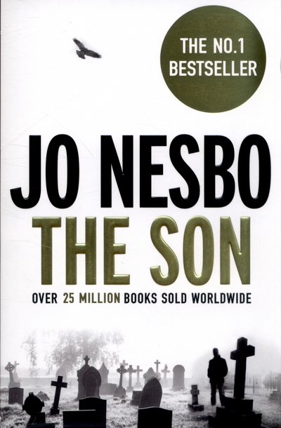 Cover for Jo Nesbo · The Son: The gritty Sunday Times bestseller that’ll keep you guessing (Paperback Bog) (2015)
