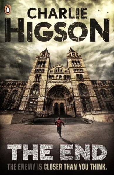 Cover for Charlie Higson · The End (The Enemy Book 7) - The Enemy (Paperback Bog) (2015)
