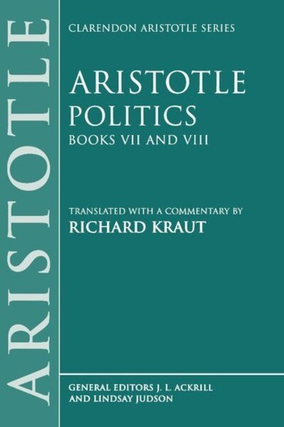 Cover for Aristotle · Politics: Books VII and VIII - Clarendon Aristotle Series (Paperback Book) (1997)