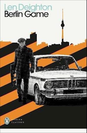 Cover for Len Deighton · Berlin Game - Penguin Modern Classics (Taschenbuch) (2021)