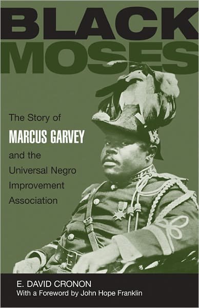 Cover for E.David Cronon · Black Moses: The Story of Marcus Garvey and the Universal Negro Improvement Association (Taschenbuch) [2 Revised edition] (1960)