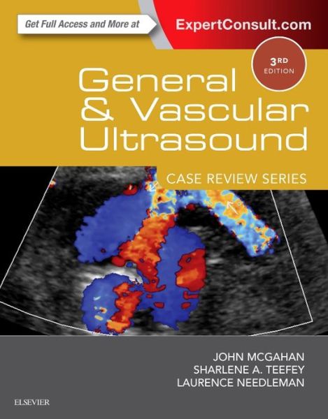 Cover for McGahan, John P. (Department of Radiology, University of California Davis Health System, Sacramento, California) · General and Vascular Ultrasound: Case Review - Case Review (Paperback Book) (2015)