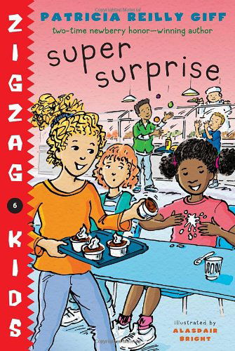 Cover for Patricia Reilly Giff · Super Surprise (Zigzag Kids) (Paperback Bog) (2012)