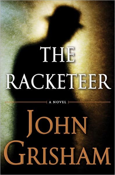 Cover for John Grisham · The Racketeer (Hardcover Book) [First edition] (2012)