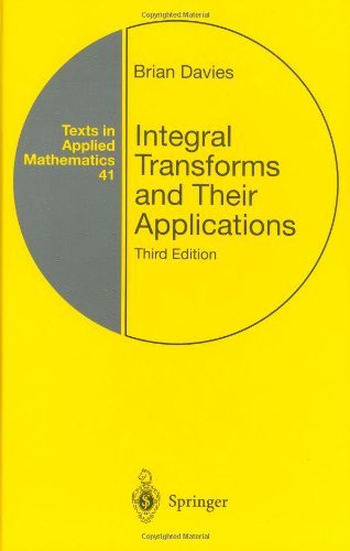 Integral Transforms and Their Applications - Texts in Applied Mathematics - Brian Davies - Books - Springer-Verlag New York Inc. - 9780387953144 - January 2, 2002