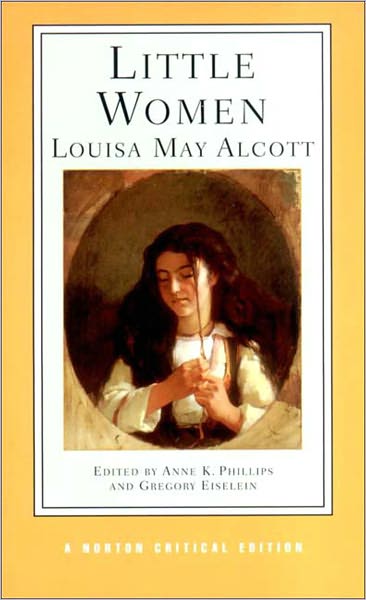 Cover for Louisa May Alcott · Little Women: A Norton Critical Edition - Norton Critical Editions (Paperback Book) [Critical edition] (2004)