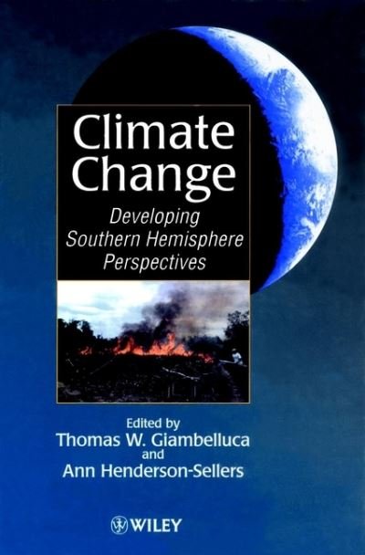 Cover for TW Giambelluca · Climate Change: Developing Southern Hemisphere Perspectives - Research &amp; Developments in Climate &amp; Climatology (Inbunden Bok) (1996)