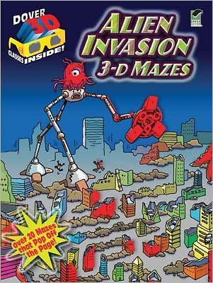 Cover for Chuck Whelon · Alien Invasion: 3-D Mazes - Dover 3-D Mazes (Taschenbuch) (2012)