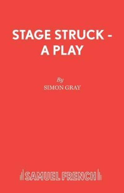 Cover for Simon Gray · Stage Struck (Pocketbok) (1979)