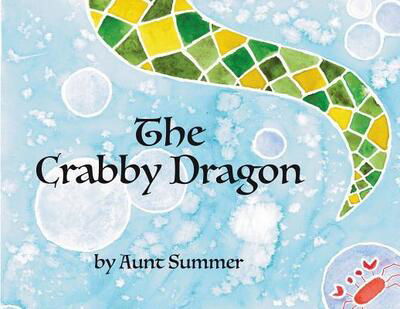 Cover for Summer Allen · The Crabby Dragon (Paperback Book) (2019)