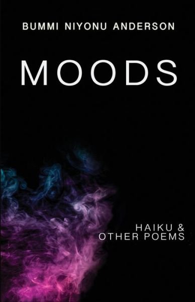 Cover for Bummi Niyonu Anderson · Moods (Paperback Book) (2019)