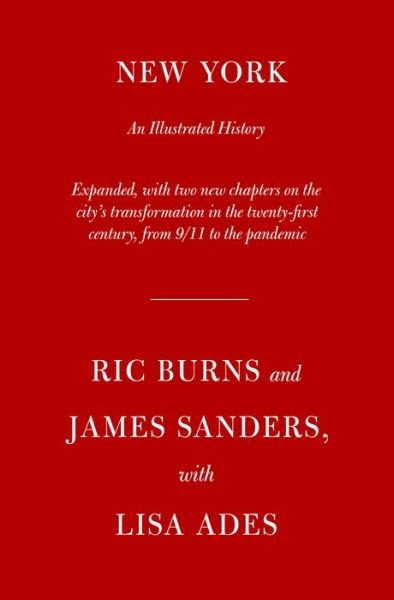 Cover for Ric Burns · New York: An Illustrated History (Inbunden Bok) (2021)