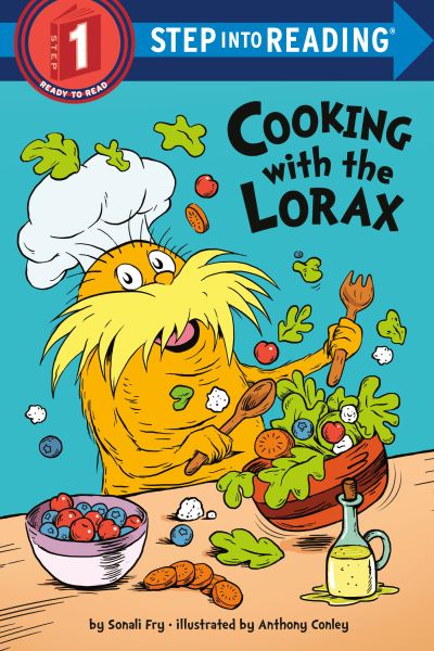 Cooking with the Lorax (Dr. Seuss) - Step into Reading - Sonali Fry - Książki - Random House Children's Books - 9780593563144 - 18 stycznia 2022