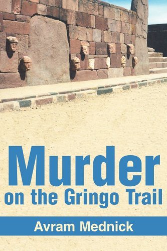 Cover for Avram Mednick · Murder on the Gringo Trail (Pocketbok) (2003)