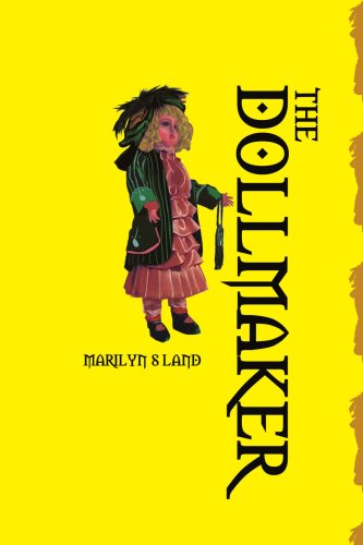 Cover for Marilyn Land · The Dollmaker (Paperback Book) (2005)