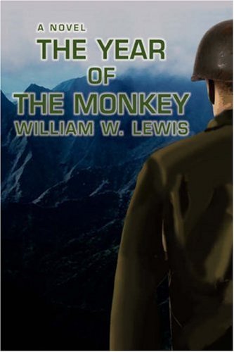 Cover for William Lewis · The Year of the Monkey: a Novel (Inbunden Bok) (2008)