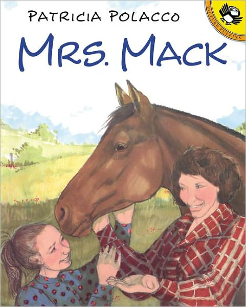 Mrs. Mack - Patricia Polacco - Books - Turtleback - 9780613337144 - January 15, 2001