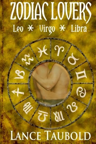 Cover for Lance Taubold · Zodiac Lovers Book 3: Leo, Virgo, Libra (Volume 3) (Paperback Book) (2014)