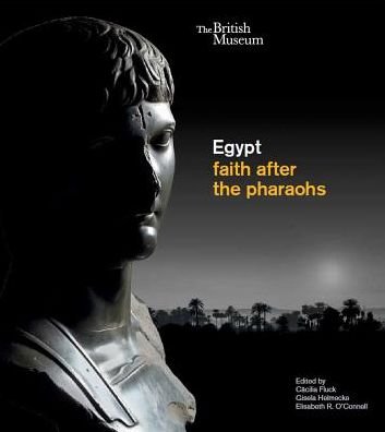Cover for Gisela Helmecke · Egypt: faith after the pharaohs (Paperback Bog) (2015)
