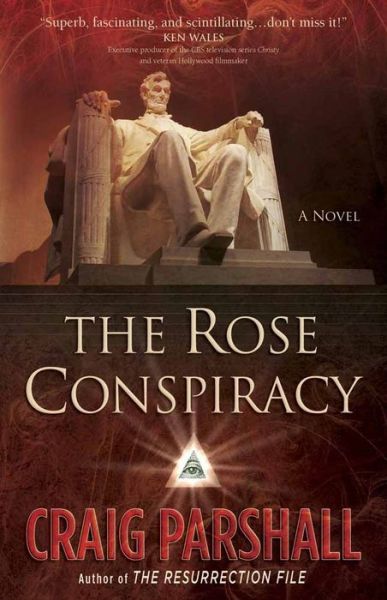 The Rose Conspiracy - Craig Parshall - Książki - Harvest House Publishers - 9780736915144 - 2009