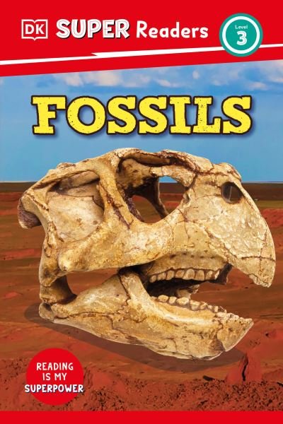 Cover for Dk · DK Super Readers Level 3 Fossils (Bok) (2023)