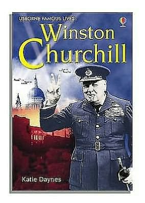Winston Churchill - Young Reading Series 3 - Katie Daynes - Kirjat - Usborne Publishing Ltd - 9780746068144 - lauantai 25. helmikuuta 2006