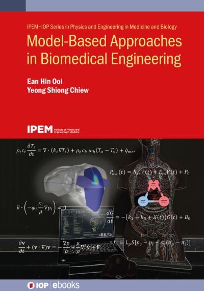 Cover for Ooi, Ean Hin (Senior Lecturer, Monash University (Malaysia)) · Model-Based Approaches in Biomedical Engineering - IOP ebooks (Gebundenes Buch) (2023)