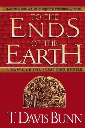 Cover for T. Davis Bunn · To the Ends of the Earth (Paperback Book) (1997)