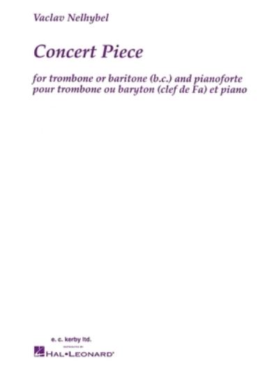 Concert Piece - Vaclav Nelhybel - Books - E.C. Kerby - 9780793572144 - August 1, 1989