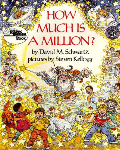 Cover for David M. Schwartz · How Much is a Million? (Turtleback School &amp; Library Binding Edition) (Reading Rainbow Books (Pb)) (Hardcover Book) (2004)