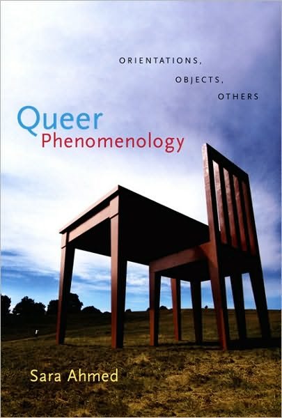 Cover for Sara Ahmed · Queer Phenomenology: Orientations, Objects, Others (Paperback Bog) (2006)