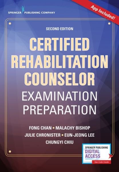 Cover for Fong Chan · Certified Rehabilitation Counselor Examination Preparation: A Concise Guide to the Rehabilitation Counselor Test (Paperback Book) [2 Revised edition] (2017)