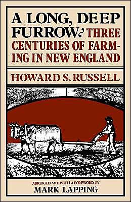 A Long, Deep Furrow - Howard S. Russell - Books - University Press of New England - 9780874512144 - May 31, 1982