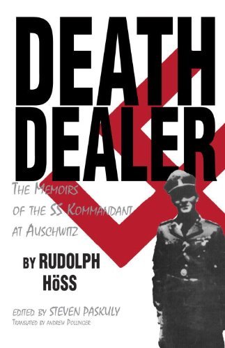Cover for Rudolph Hoss · Death Dealer: the Memoirs of the Ss Kommandant at Auschwitz (Hardcover Book) (1992)