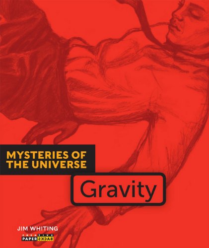 Cover for Jim Whiting · Mysteries of the Universe: Gravity (Paperback Book) (2013)