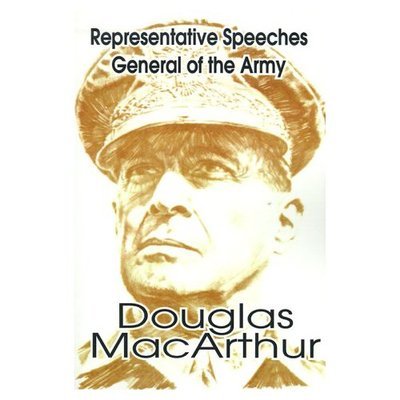 Cover for Legislative Reference Service Library of Congress · Representative Speeches of General of the Army Douglas MacArthur (Paperback Book) (2001)