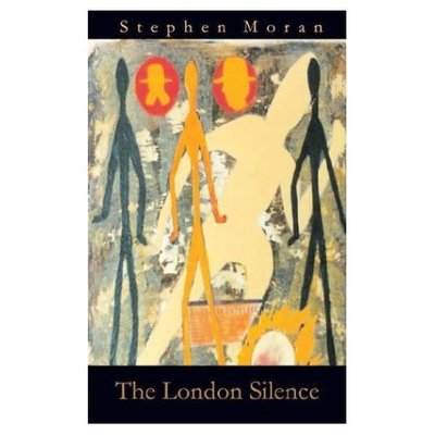 Cover for Stephen Moran · The London Silence (Paperback Book) (2020)