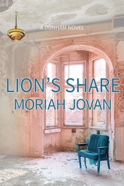 Cover for Moriah Jovan · Lion's Share (Paperback Book) (2017)