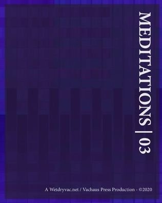 Cover for Wetdryvac · Meditations 03 (Paperback Book) (2024)