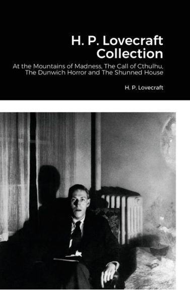 Cover for H P Lovecraft · H. P. Lovecraft Collection (Gebundenes Buch) (2021)